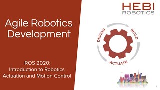 1. Agile Robotics Development (IROS 2020 Tutorial Series)