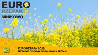 Eurorzepak 2025: rzepak do biopaliw, biopaliwa dla rzepaku