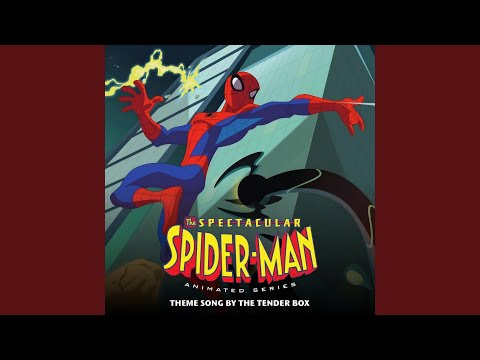 Spectacular Spider-Man Theme Song (From "The Spectacular Spider-Man")