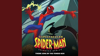 Spectacular Spider-Man Theme Song (From The Spectacular Spider-Man)
