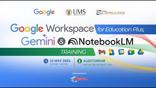 Google Workspace for Education Plus, Gemini & NotebookLM Training (Academic Staff Training)