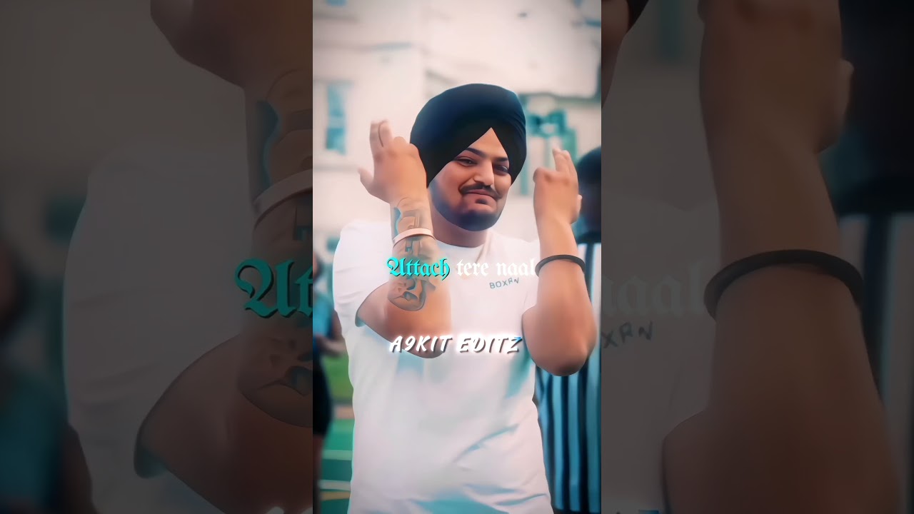 Attach X Sidhu Moose Wala Edit | Attach Slowed Reverb | Sidhu Moose Wala Status 