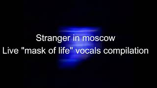 Stranger In Moscow  Backup Vocals Compilation