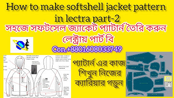 How to make softshell jacket pattern in lectra part2। Jacket pattern make in lectra