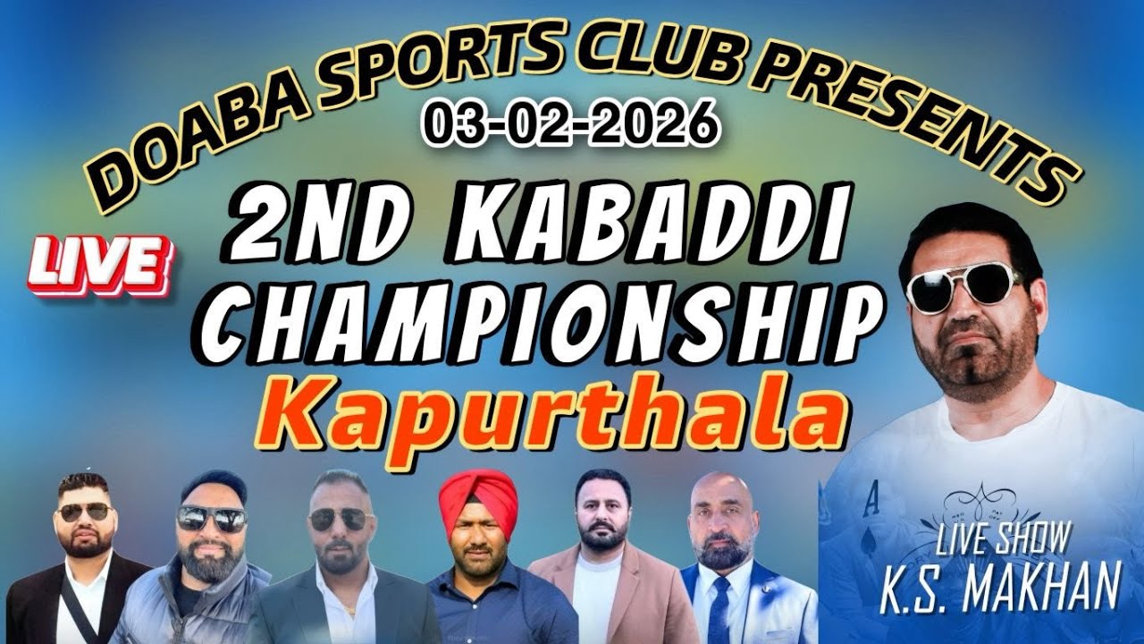 2nd Kabbadi Champianship || Doaba Sports Club | G.N.D Stadium | Live KS Makhan || LIVE KS Makhan