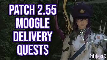 FFXIV 2.56 0606 Moogle Delivery Quests (Patch 2.55)