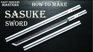How to make Sasuke sword out of paper. Ninja weapons. (Easy Origami Masters)