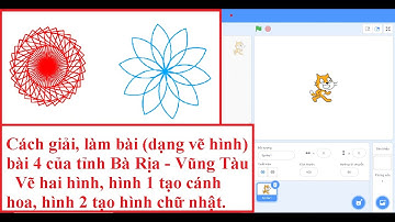 |Lập trình Scratch| Giải bài tập tin học trẻ (dạng vẽ hình) bài 4 (Tỉnh Bà Rịa - Vũng Tàu 2019)