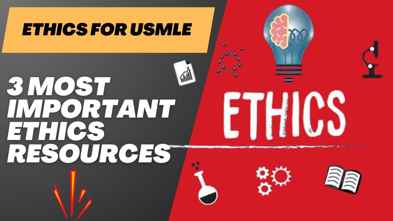 Ethics for USMLE step1 | ethics questions | Ethics resources | Uworld | Amboss