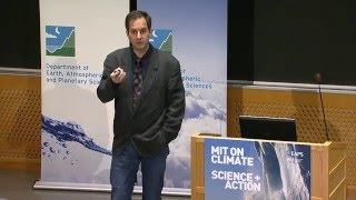 MIT on Climate = Science + Action | Atmosphere & Climate | Speaker: Dan Cziczo