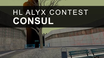 Consul - Half-Life Alyx Mapping Contest - No Commentary