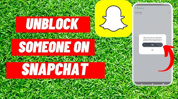 How to Unblock Someone on Snapchat - Easy Step By Step Guide