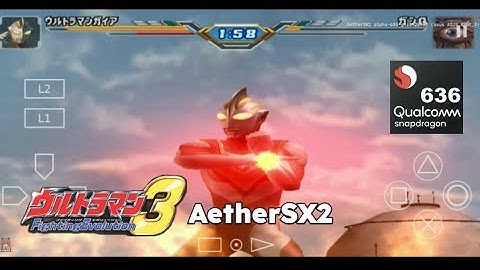 Gameplay Ultraman Gaia V1 With New PS2 Emulator AetherSX2 (Android) - Ultraman Fighting Evolution 3