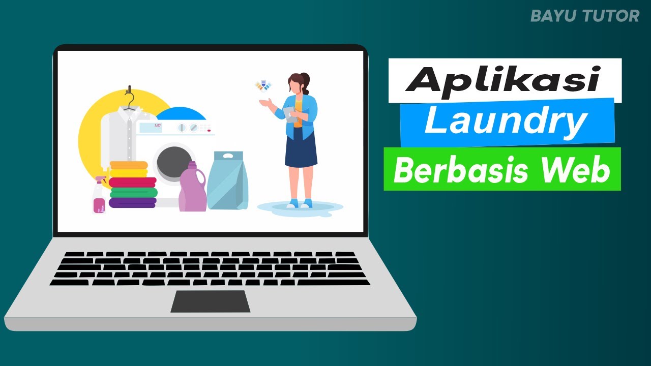 Cara Membuat Aplikasi Laundry berbasis web - YouTube