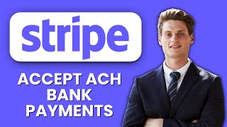 Famous NEW! How to Accept ACH Bank Payments in Stripe (2025) 🏦 | Receive Direct Bank Transfers Securely Wealth