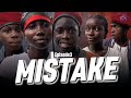 MISTAKE EPISODE 3 FULL MOVIE 1k