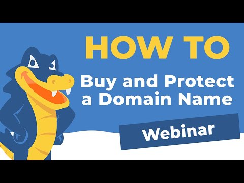 How to Buy & Protect A Domain Name 2019 Webinar