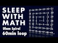 Sleep Math: 1 Hour Ulam Spiral &amp; Prime Number ASMR 