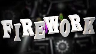 Extreme Demon Unbuffed Firework By Cherryteam Full Detail Showcase Geometry Dash 2.1