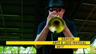 2017 Denton Arts and Jazz Festival