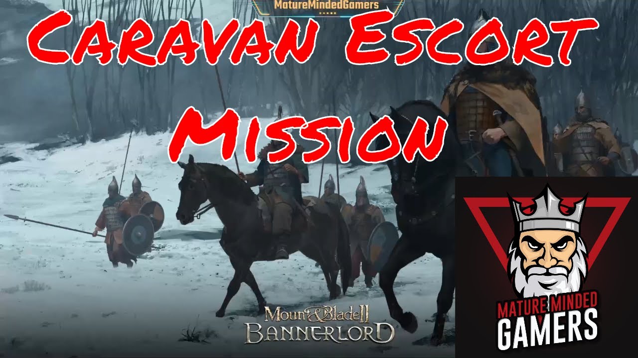 mount and blade escort caravan mount and blade escort caravan