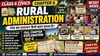 Class 6 Civics Chapter 6 | Rural Administration Full Chapter Explanation in Hindi | NCERT