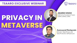 Privacy in Metaverse | Tsaaro Exclusive Webinar | #metaverse #tsaaro