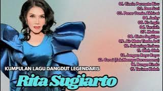 Kumpulan Lagu Dangdut Legendaris Rita Sugiarto Versi Paling Lengkap