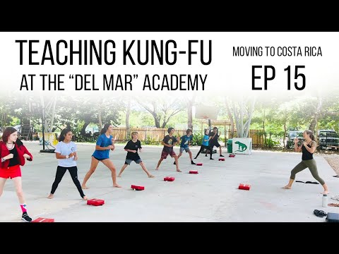 Teaching Kung Fu at the Del Mar Academy in Nosara// The Jaguar Path// Costa Rica Vlog// Episode 15