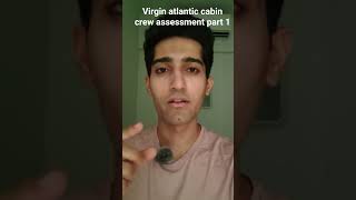 Virgin Atlantic cabin crew assessment    #virginatlantic#cabincrewcareer#aviation#fyp