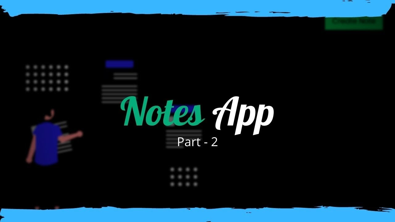 📝 Notes App in CSS and JavaScript | Part - 2 - YouTube