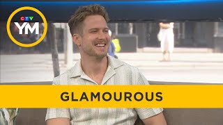 Talking ‘Glamourous’ with Graham Parkhurst | Your Morning