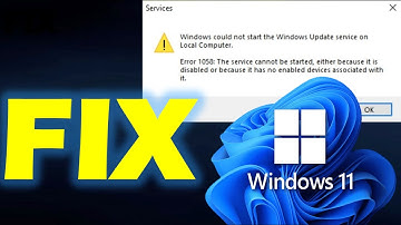 How to Fix Error 1058 The service cannot be started in Windows 11& Windows 10
