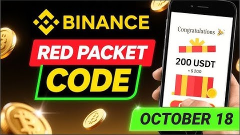 Binance Red Packet Code Today | RedPacket Code in Binance Today | Red PacketCode Today Binance