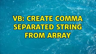 VB: create comma separated string from array