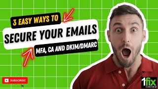 3 Easy Steps to Secure Your Emails