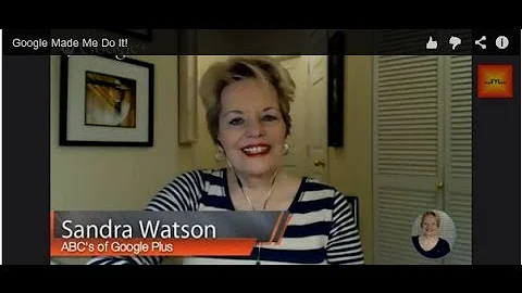 Google Made Me Do It! - Sandra Watson - ABCs of Go...