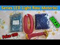 Series LED Lights Raw Materials | Jhalar Lights | How To Make Jhalar Light