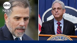 Attorney General Garland responds to criticism of Hunter Biden plea deal