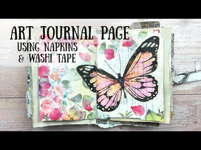 Art Journal Page using Napkins and Washi Tape class=