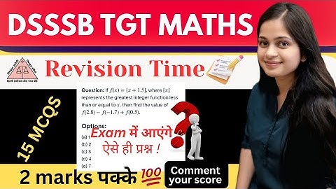 Last time Revision dsssb tgt maths | dsssb tgt maths preparation| dsssb tgt maths strategy @gmt0 