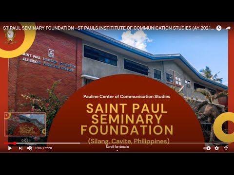 ST PAUL SEMINARY FOUNDATION - ST PAULS INSTITITUTE OF COMMUNICATION STUDIES (AY 2021-2022)
