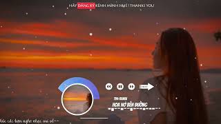 Hoa nở bên đường ( Shinn remix )#nhactiktok