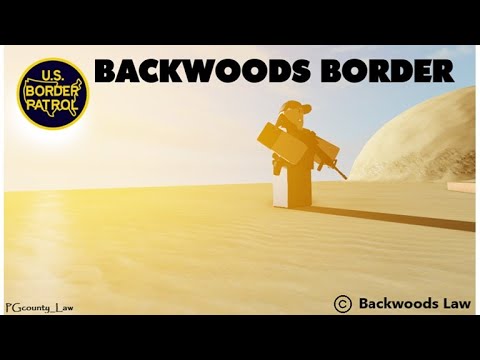 Roblox Live Backwoods Law Border Edition YouTube Hqdefault 