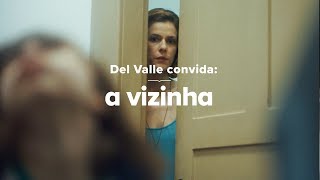 A vizinha e a rede de apoio na maternidade | Del Valle