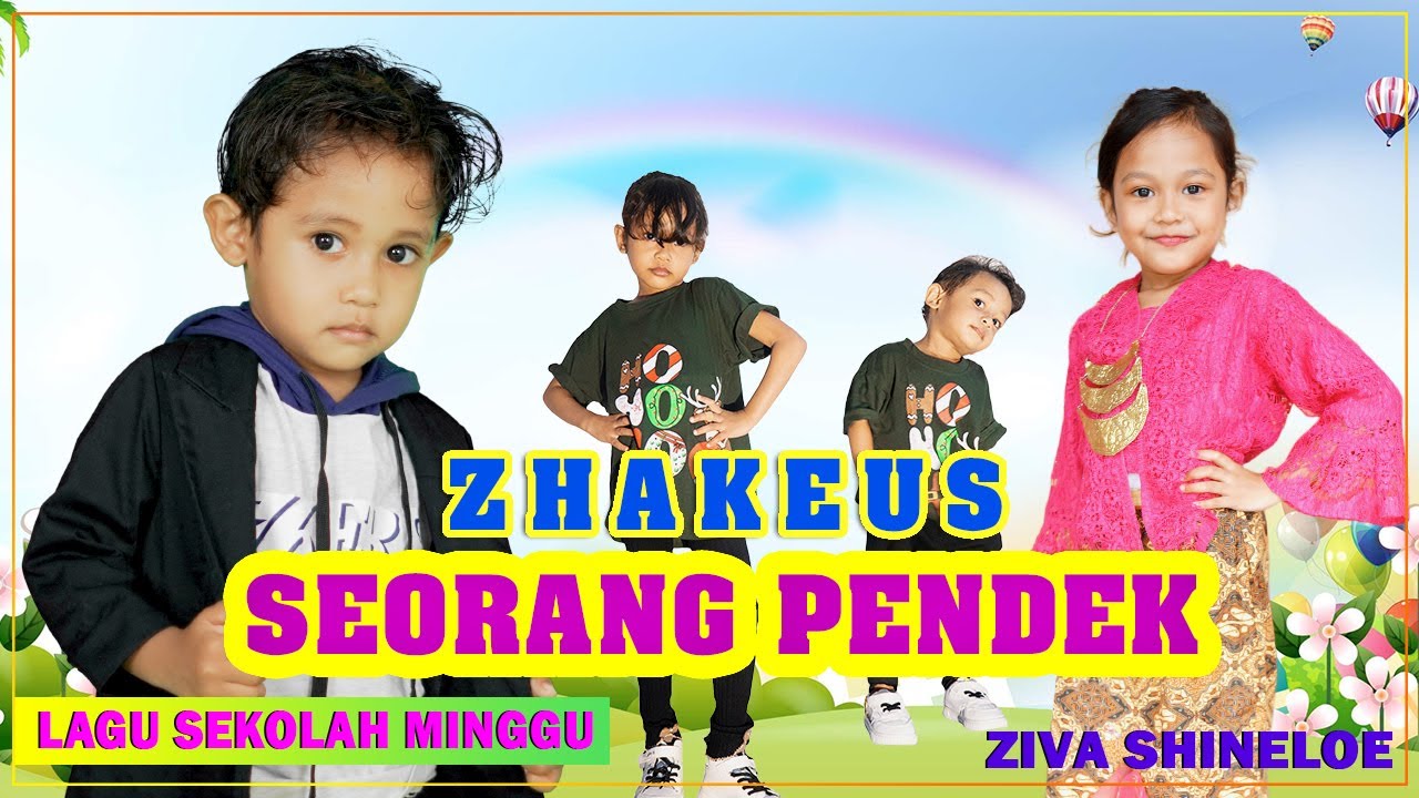 ZAKHEUS SEORANG PENDEK | Lagu Sekolah Minggu | Ziva Shineloe