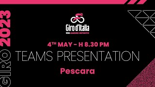 Giro d’Italia 2023 Opening Ceremony & Teams Presentation