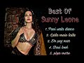 Best Of Sunny Leone'.../Top 5 songs of Sunny Leone.../Enjoy the songs and subscribe please..🔥💫