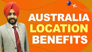 AUSTRALIA LOCATION BENEFITS | STUDY VISA UPDATES USA CANADA UK