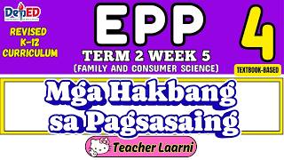 EPP 4 TERM 2 WEEK 5 - REVISED K TO 12 CURRICULUM